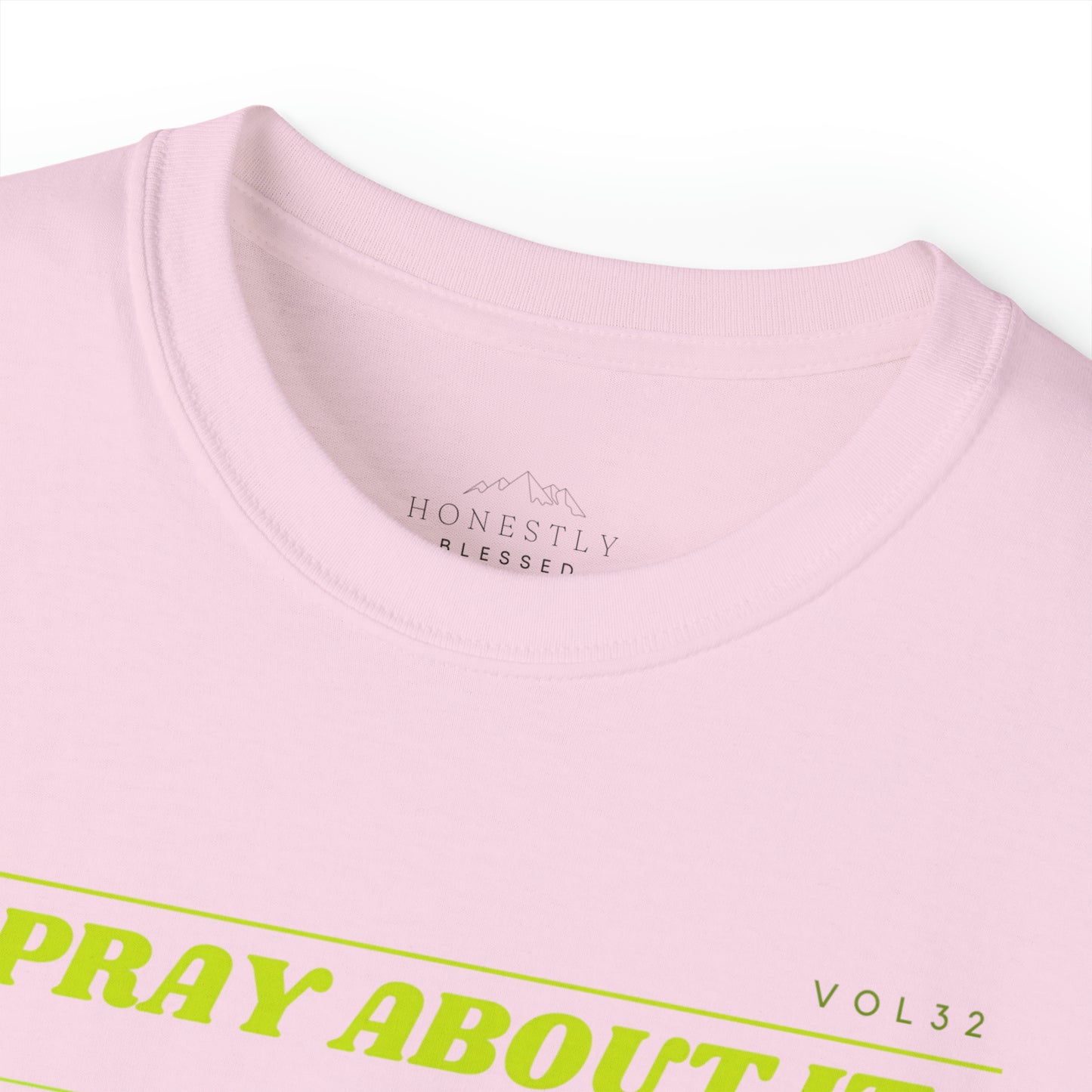 Pray about it - Cotton T-shirt