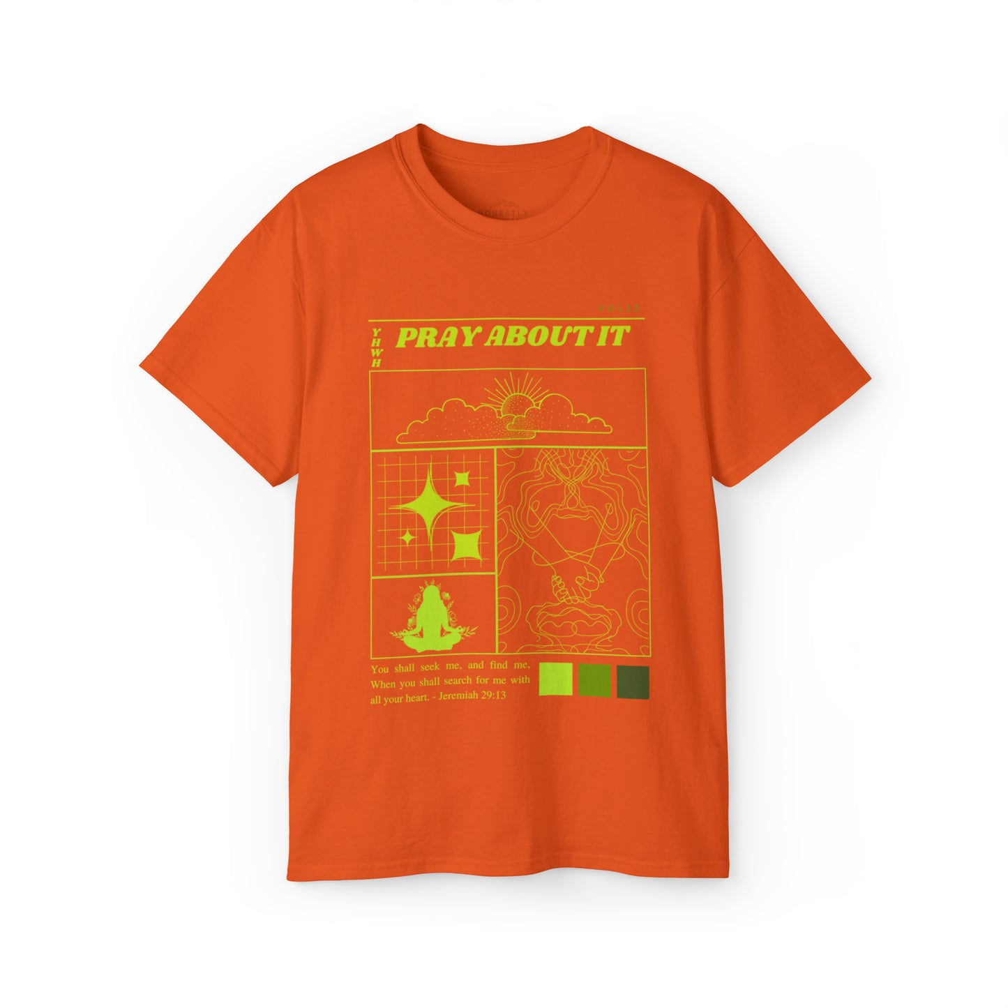 Pray about it - Cotton T-shirt