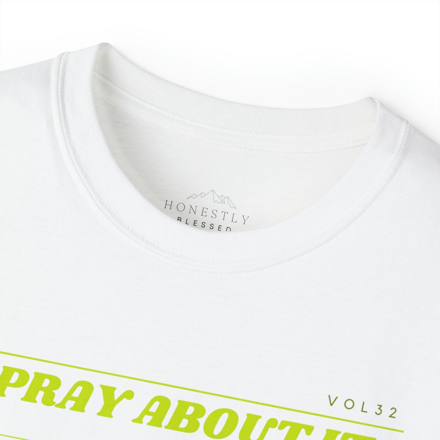 Pray about it - Cotton T-shirt