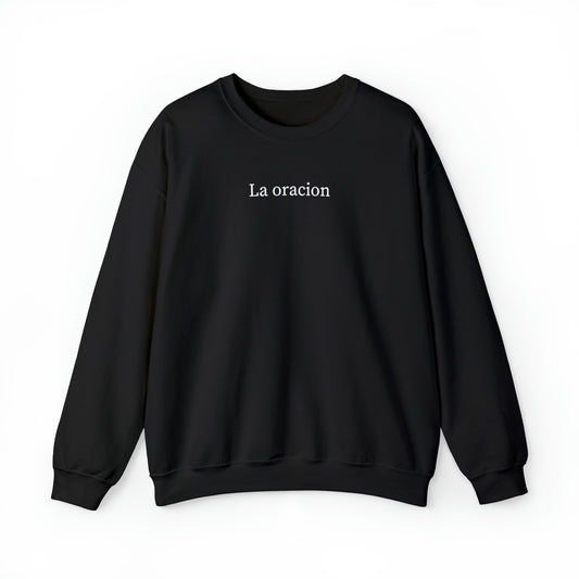 La Oracion- Crewneck Sweatshirt