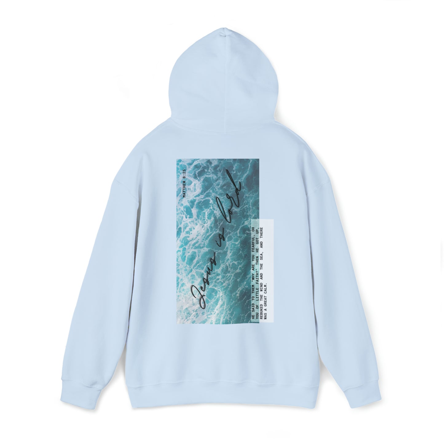 Jesus is Lord- Hooded Sweatshirt